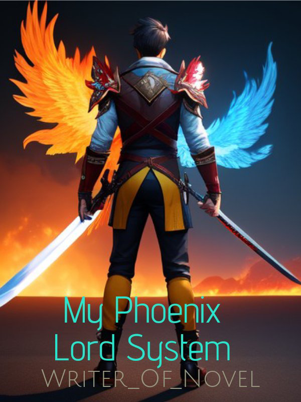 My Phoenix Lord System
