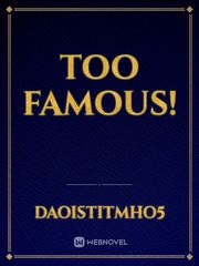 Too Famous! Book