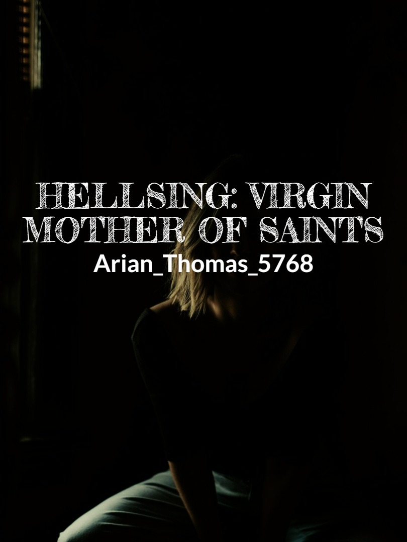 Hellsing: Virgin Mother of Saints