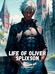 Life of Oliver Splixson Book