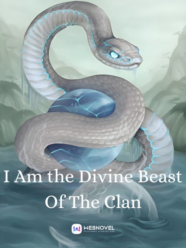 I Am The Divine Beast Of The Clan Book
