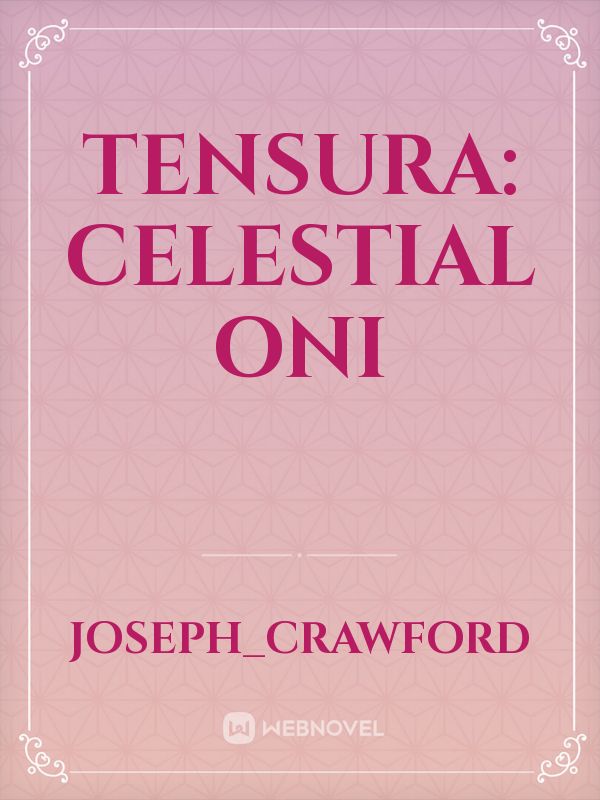Tensura: Celestial Oni