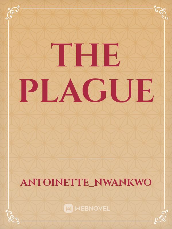 THE PLAGUE Book