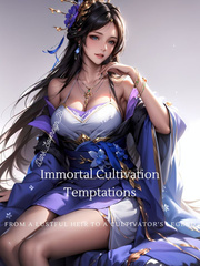 Immortal Cultivation Temptations Book