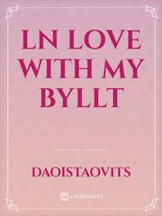ln love with my byllt Book