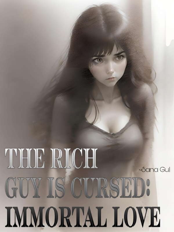 The Rich Guy is cursed : Immortal Love Book