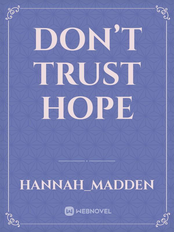 Don’t trust hope Book