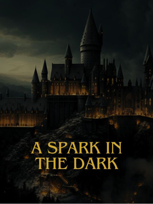 (HP) A Spark in the Dark