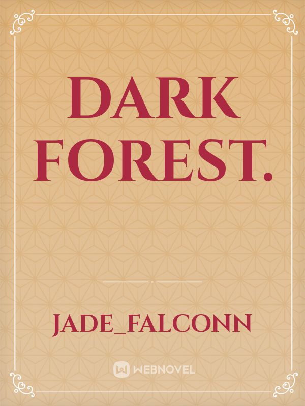 Dark Forest. Book