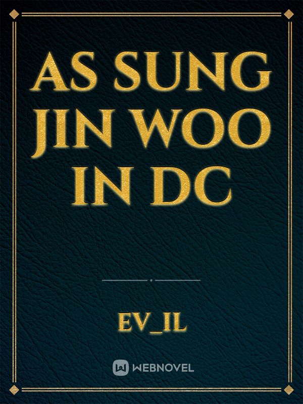 As sung Jin woo in Dc Book