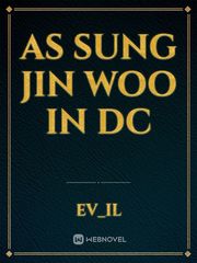 As sung Jin woo in Dc Book