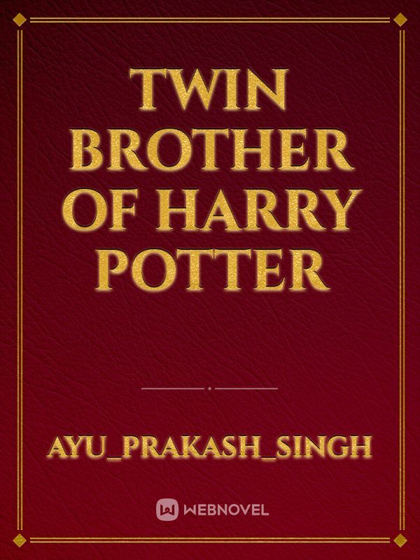 Twin brother of Harry Potter