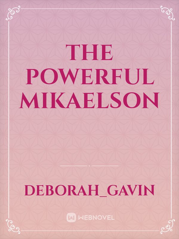 The powerful mikaelson