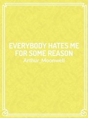 Everybody Hates Me For Some Reason Book