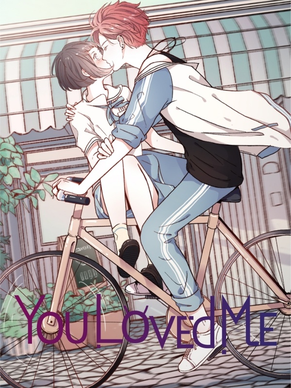 You Loved Me Comic