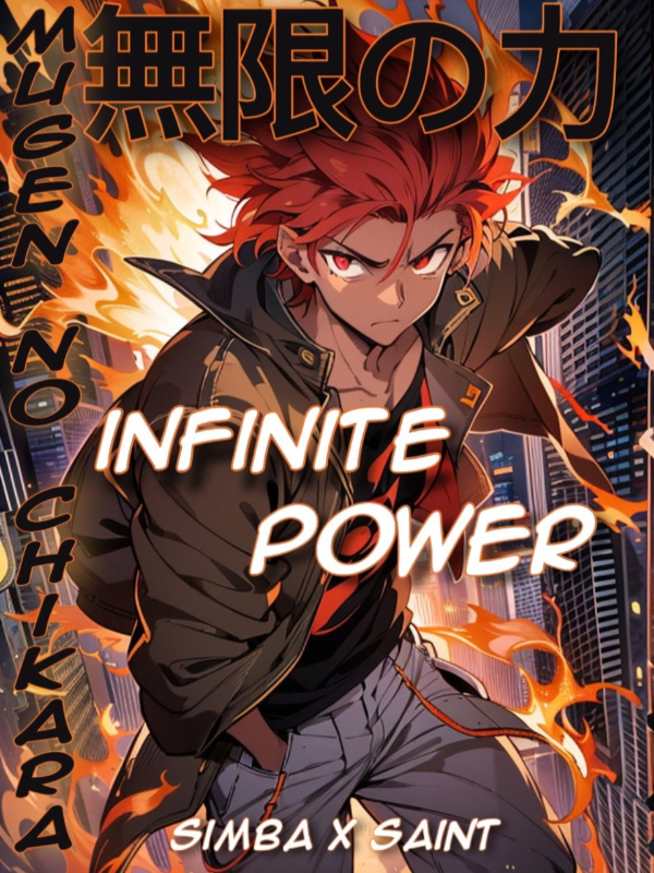 Infinite Power: Kai’s Beginning