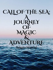 Call Of The Sea: A Journey Of Magic & Adventure Book