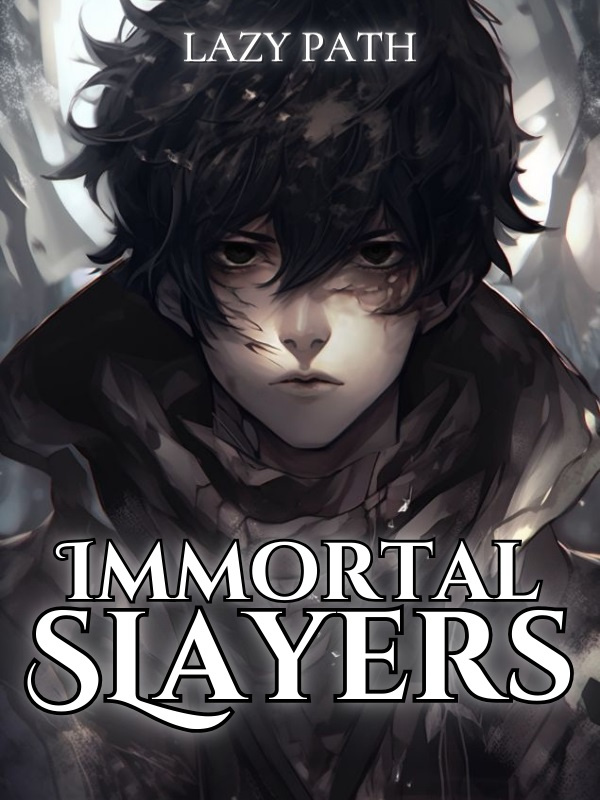 Immortal Slayers