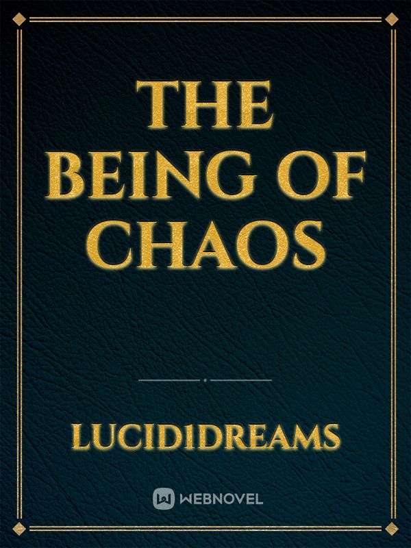 The Being of Chaos