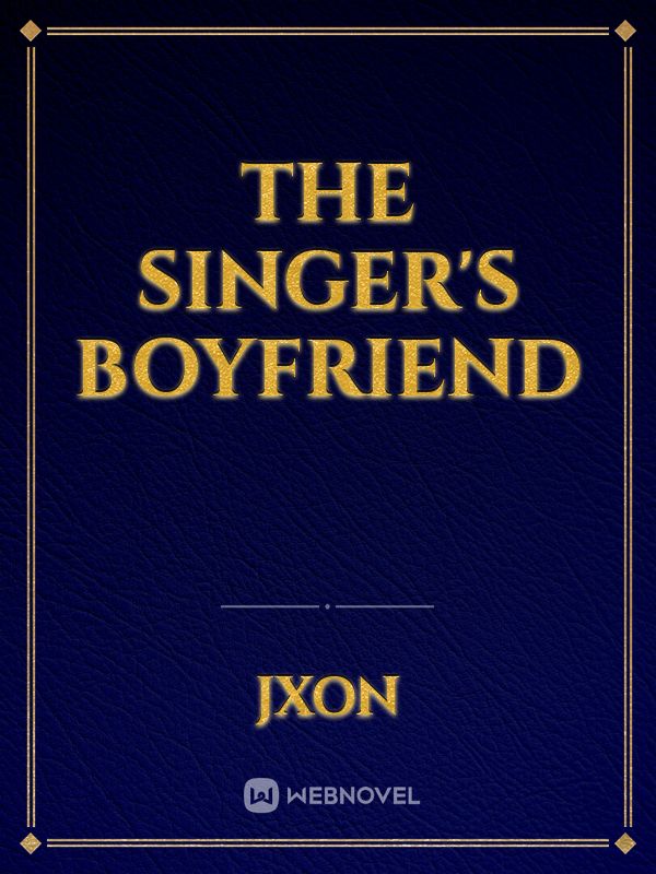 The Singer's Boyfriend Book