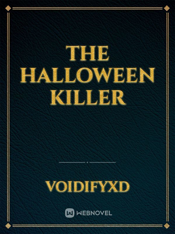 The Halloween Killer
