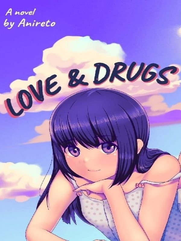 Love and Drugs