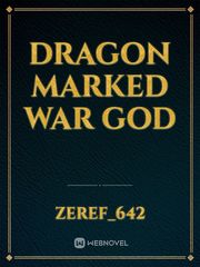 Dragon Marked War God Book