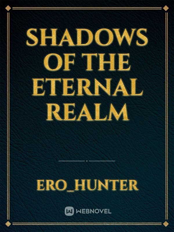 Shadows of the eternal realm Book