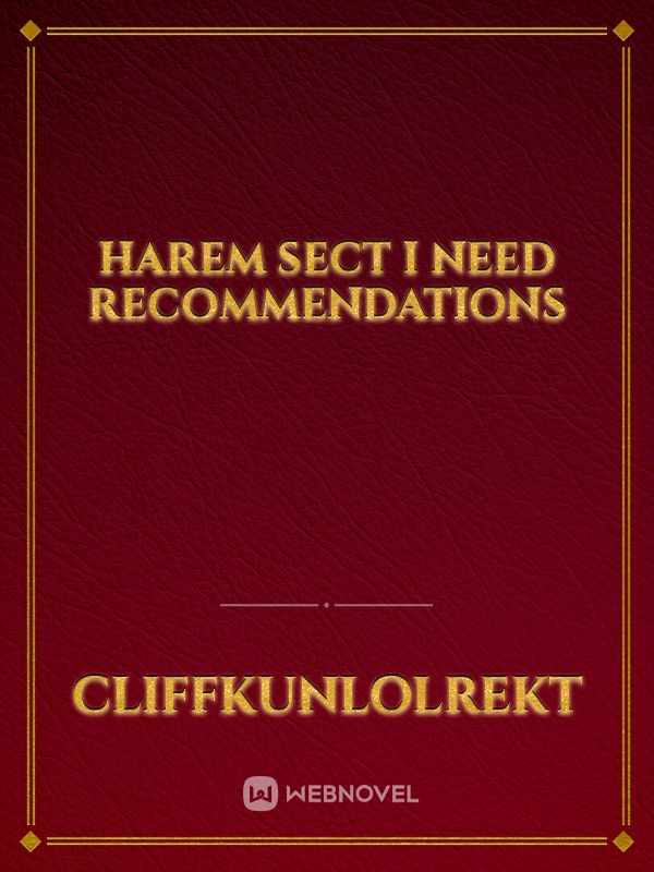 Harem sect I need recommendations Book