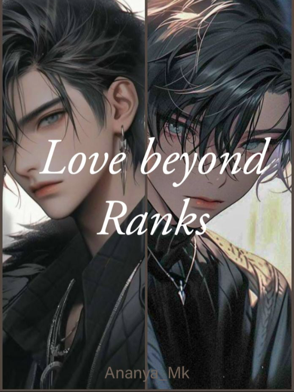 Love beyond Ranks