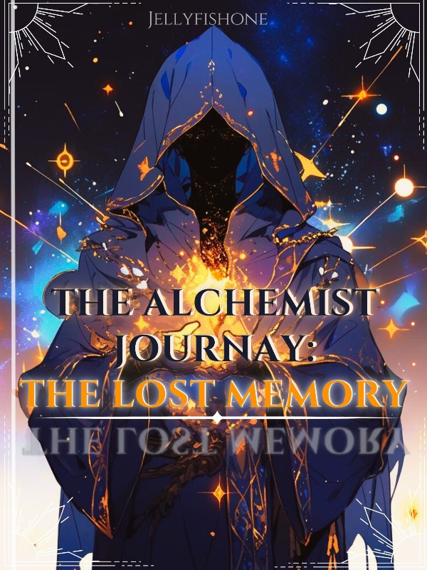 The Alchemist Journey: The Lost Memory Book