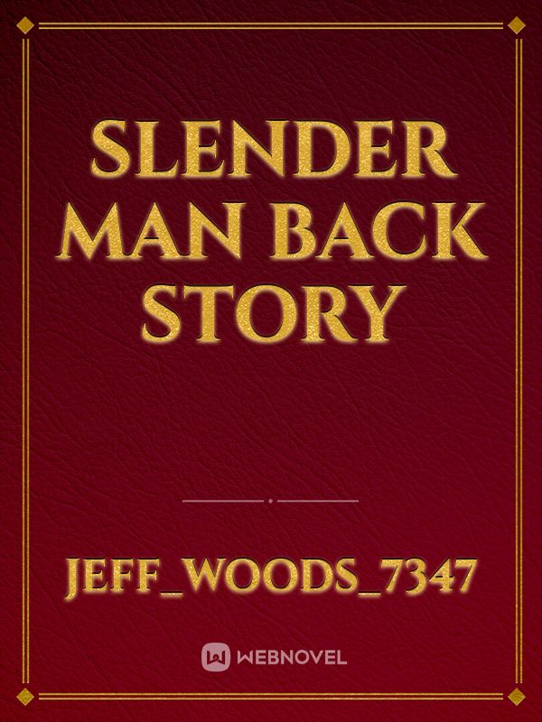 Slender man back story Book