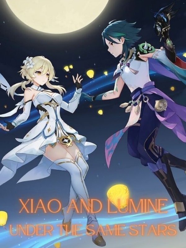 Xiao and Lumine - Under the same stars