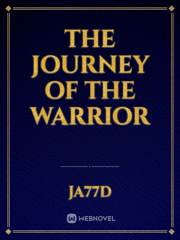 The Journey Of The Warrior Book