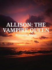 Allison: The vampire queen Book