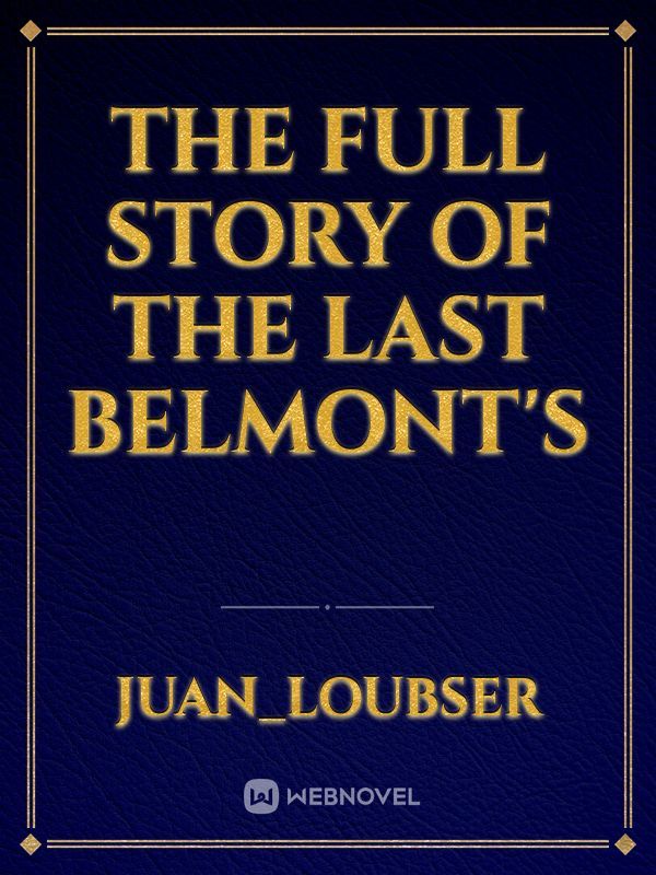 The full story of The last Belmont's Book