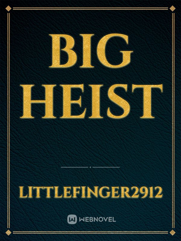 Big Heist Book
