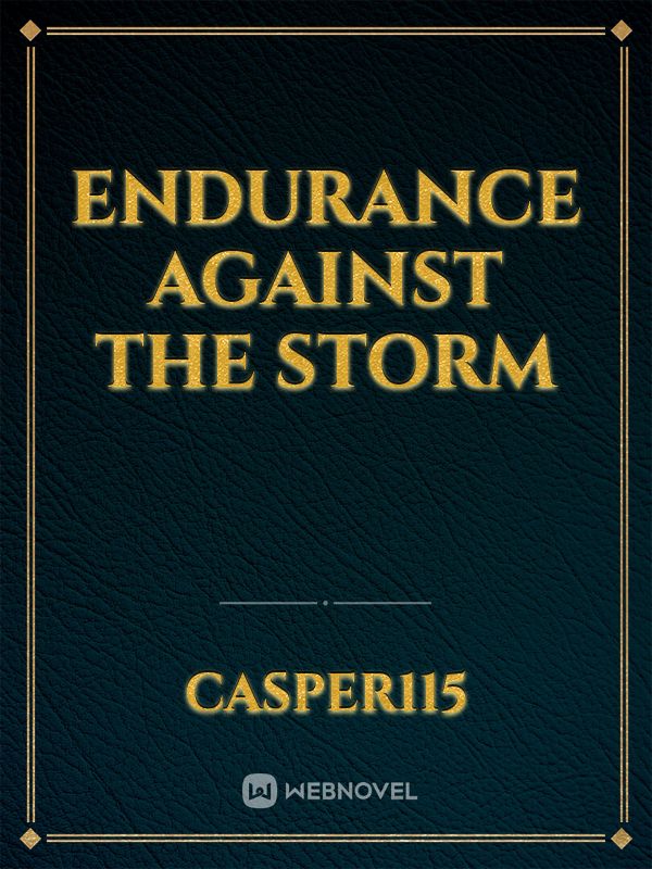 Endurance Against the Storm Book