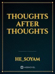 Thoughts After Thoughts Book