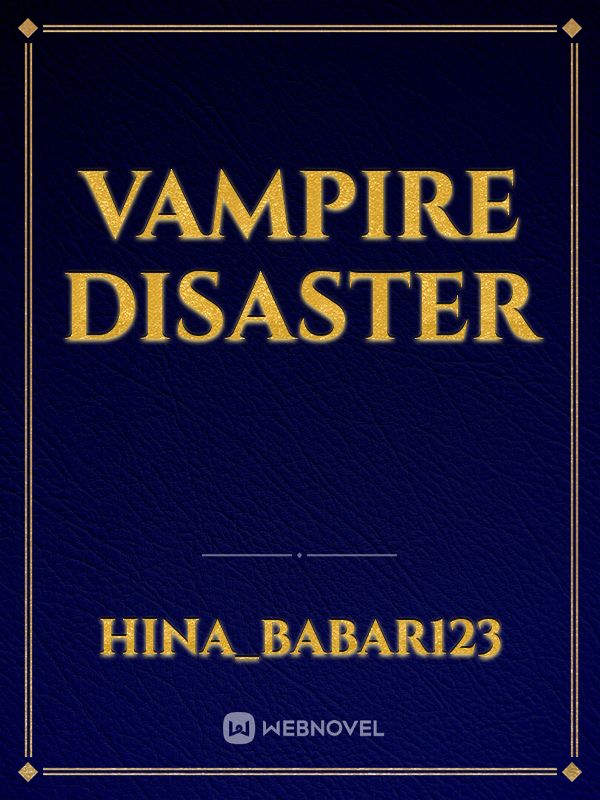 Vampire Disaster Book