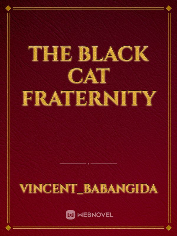 THE BLACK CAT FRATERNITY Book