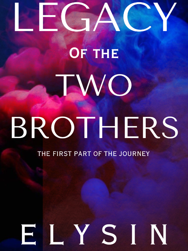 Legacy Of The Two Brothers