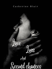 Love, Loss And Second Chances Book