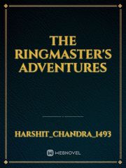 The Ringmaster's Adventures Book