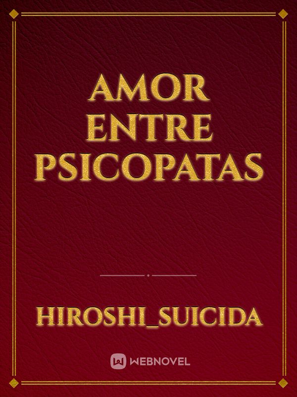 amor entre psicopatas Book