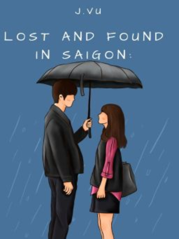 Lost and Found in Saigon When the Universe Asks You to Move