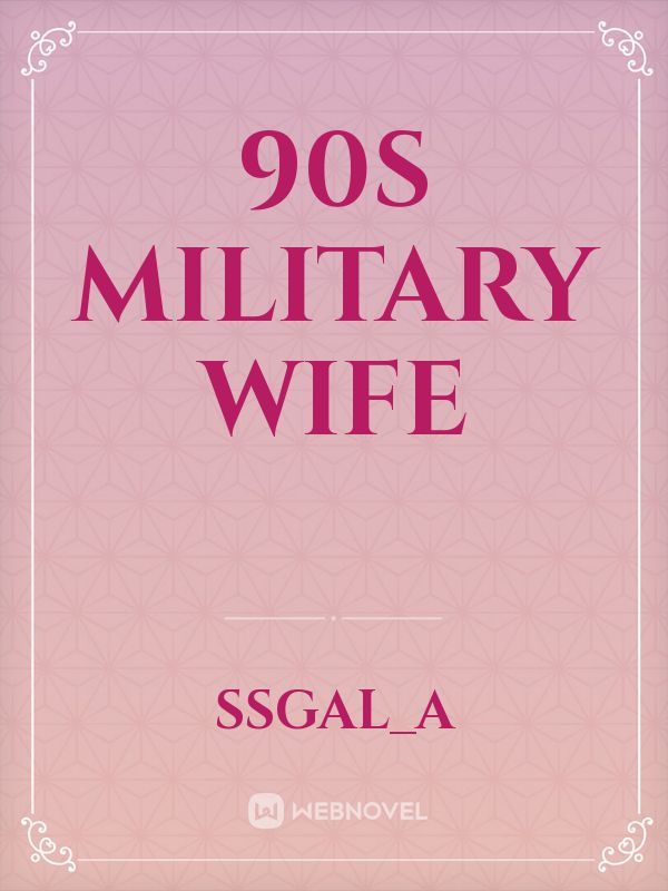 90s military wife