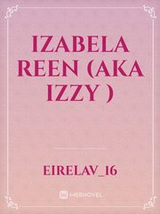 Izabela Reen (aka Izzy ) Book
