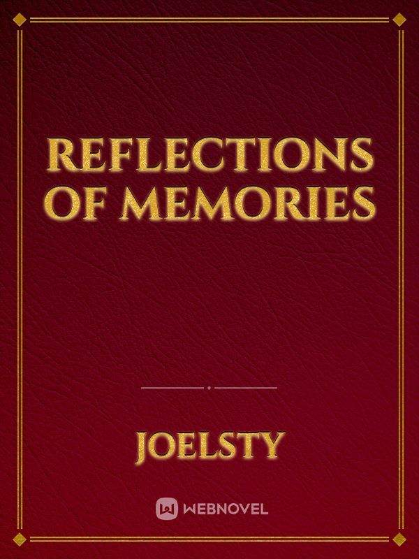 Reflections of Memories Book