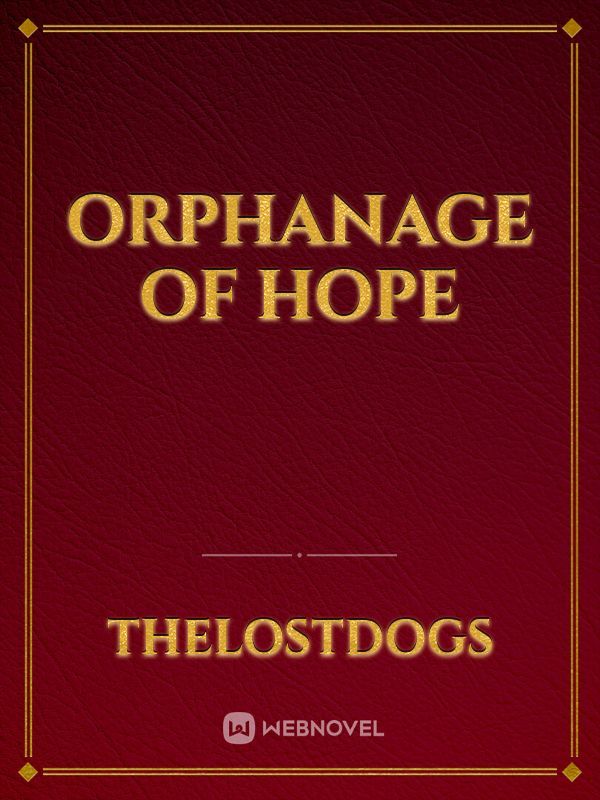 Orphanage of Hope